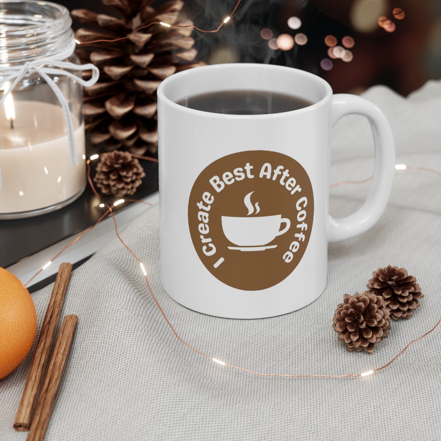 11oz White Mug "I create best..."
